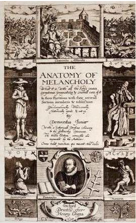 Robert Burton: The Anatomy of Melancholy (A Selection)