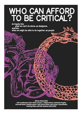 Who can afford to be critical?