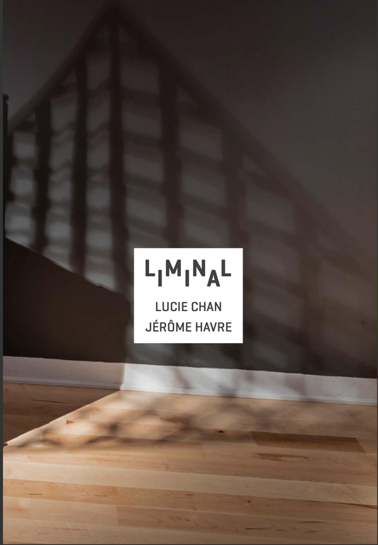 Liminal: Lucie Chan and Jerome Havre