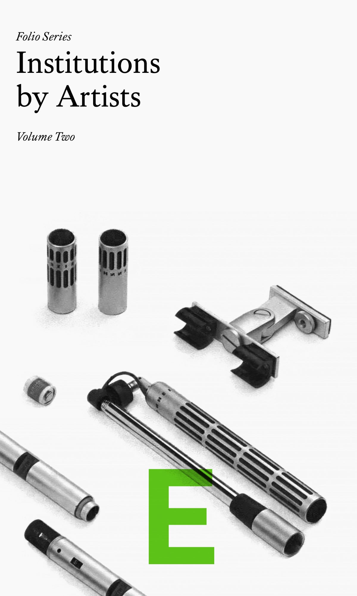 Folio C – Institutions by Artists, Volume 2