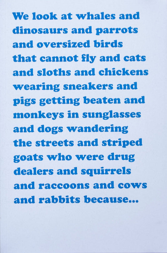 We Look at Animals Because