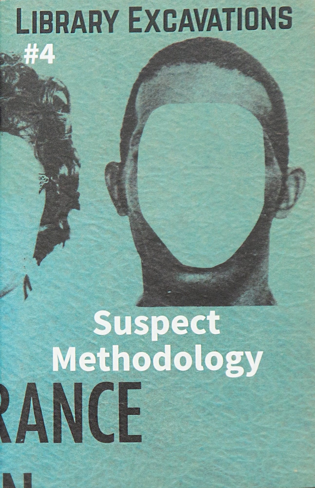 Library Excavations #4: Suspect Methodology