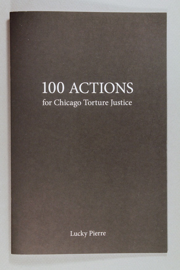 100 Actions for Chicago Torture Justice