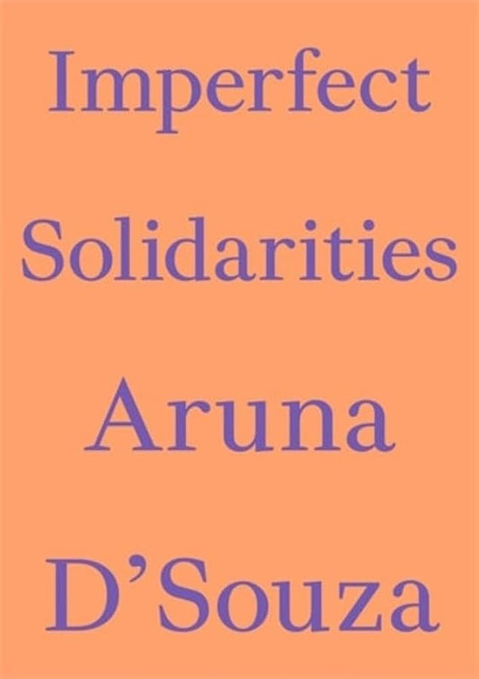 Imperfect Solidarities