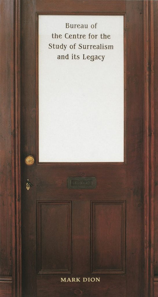 Bureau of the Centre for the Study of Surrealism and its Legacy