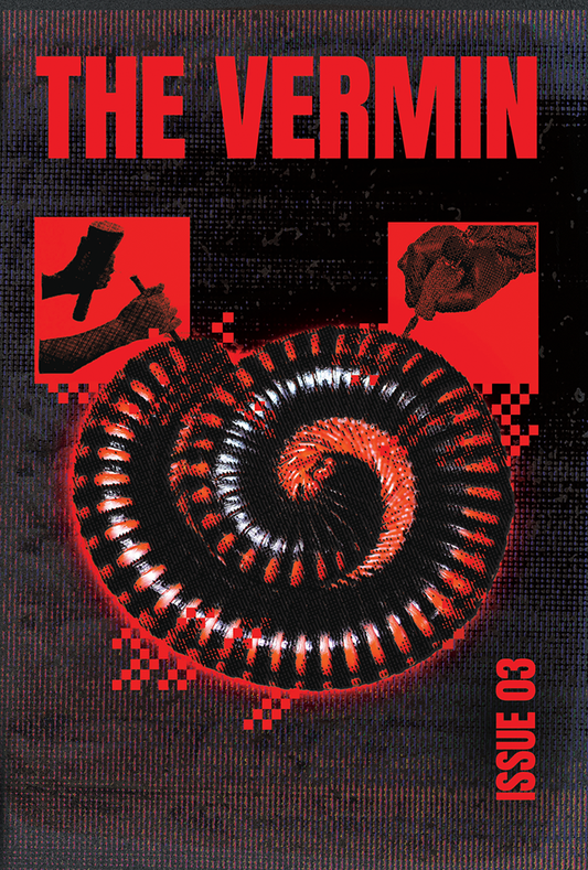 The Vermin Issue 03: (UN/IN)SCRIPTED