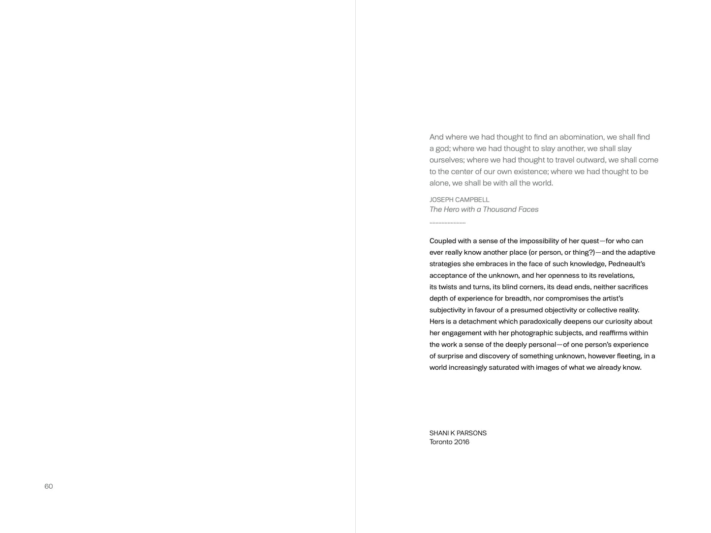 The New Gods | Alejandro Garcia Contreras and Josée Pedneault