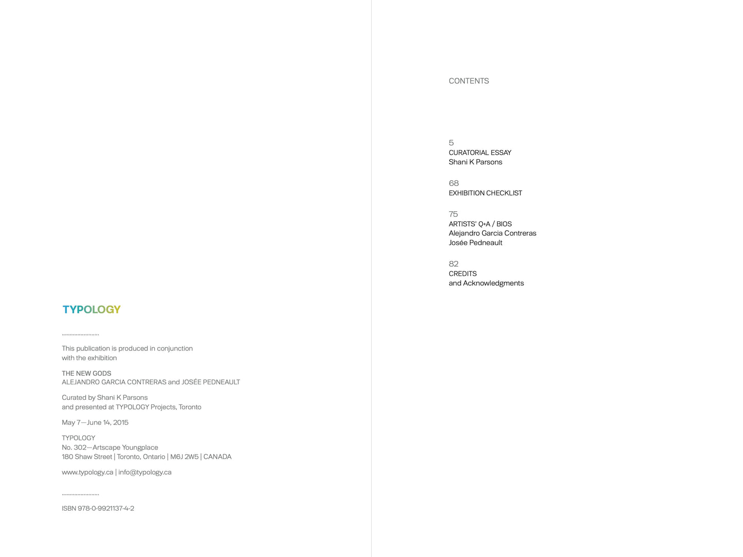 The New Gods | Alejandro Garcia Contreras and Josée Pedneault