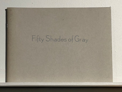 Fifty Shades of Gray