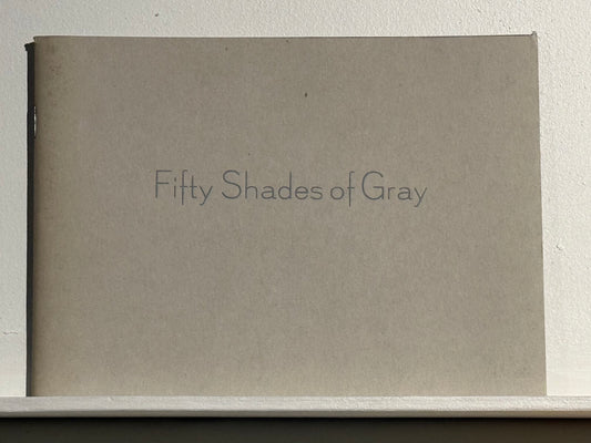 Fifty Shades of Gray