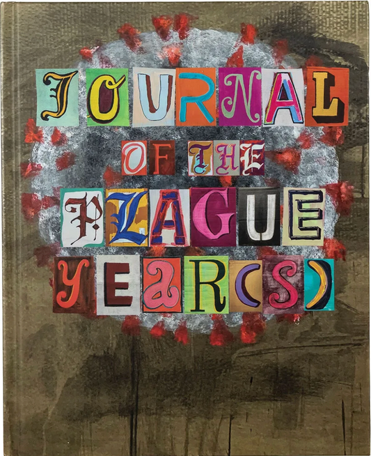 Journal of the Plague Year(s): 2020-2023
