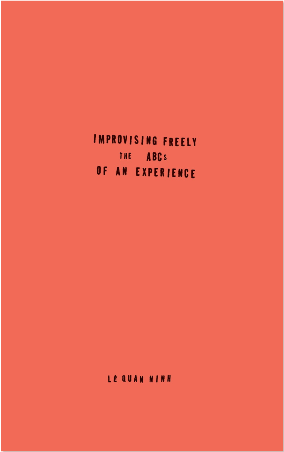 Improvising Freely: The ABCs of an Experience