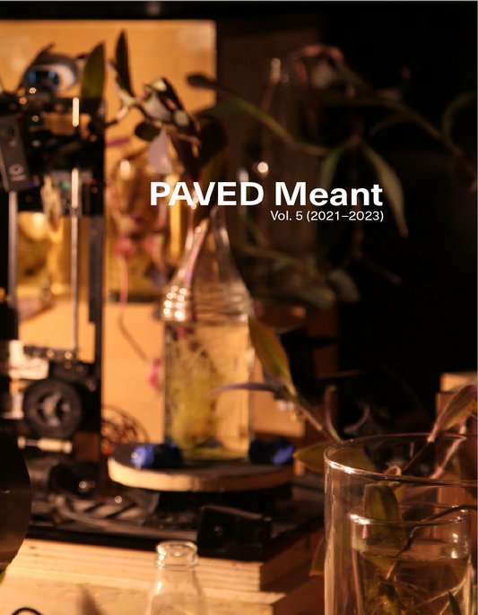 PAVED Meant Vol. 5 (2021-2023)