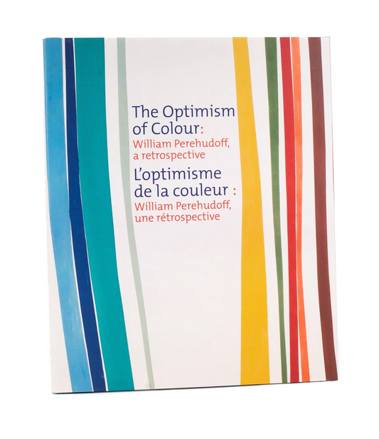 The Optimism of Colour: William Perehudoff, a retrospective