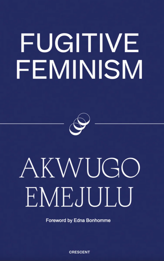 Fugitive Feminism