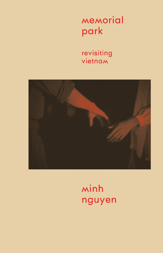 Memorial Park: Revisiting Vietnam