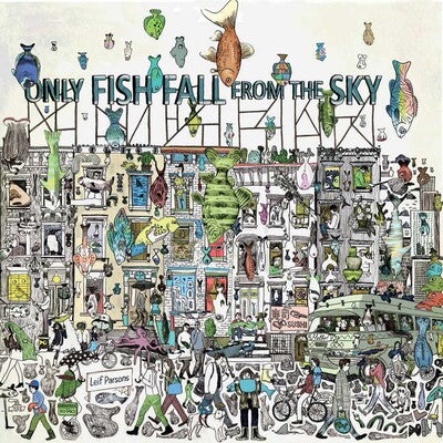 Only Fish Fall from the Sky