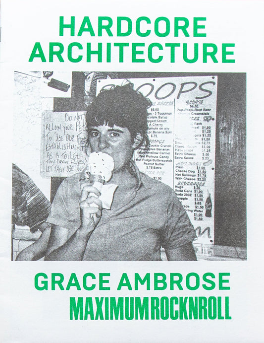 Hardcore Architecture / Grace Ambrose, MAXIMUMROCKNROLL