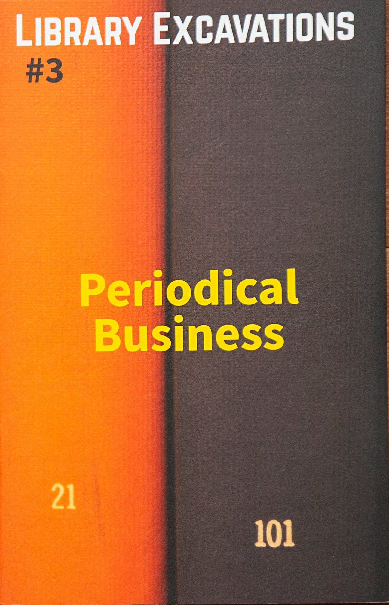 Library Excavations #3: Periodical Business