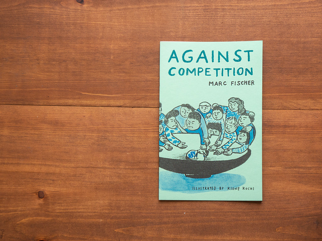 Against Competition